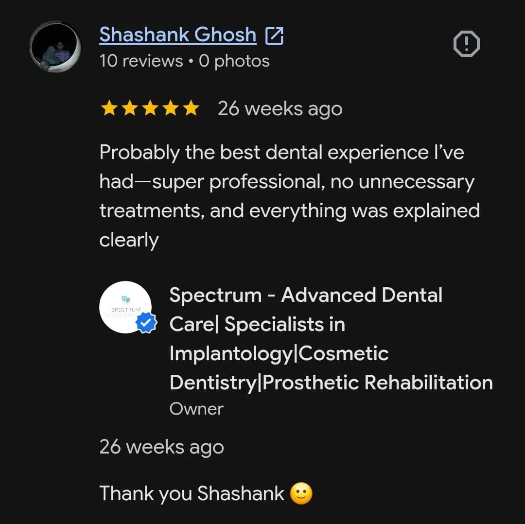 Google patient review of Spectrum Advanced Dental Care — original supplied screenshot